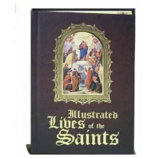 Illustrated Lives of the Saints - Hardcover